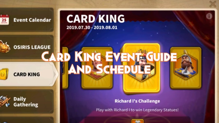Rise of Kingdoms Card King Event Guide And Schedule